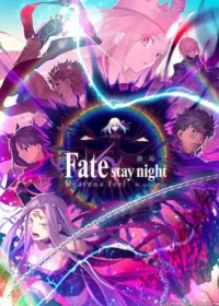 《Fate/stay night [Heaven's Feel] Ⅲ.春櫻之歌》電影宣傳海報